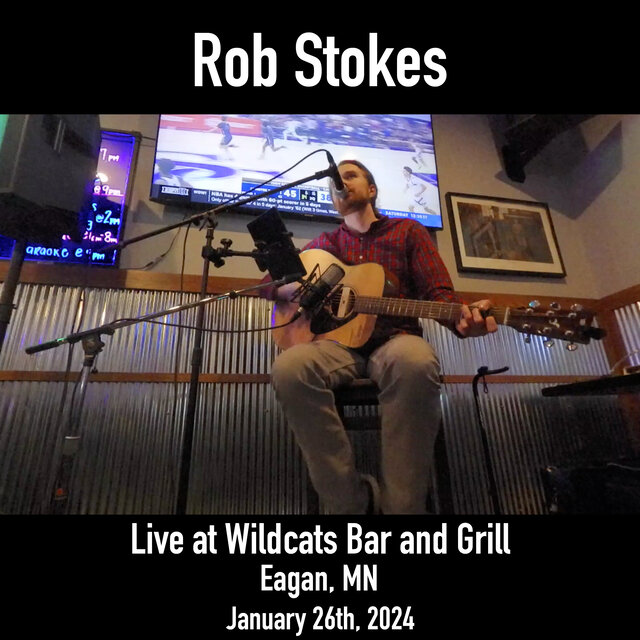 Live at Wildcats Bar and Grill, Eagan, MN, January 26th, 2024