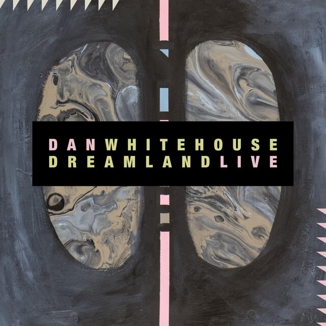 Dreamland (Live)