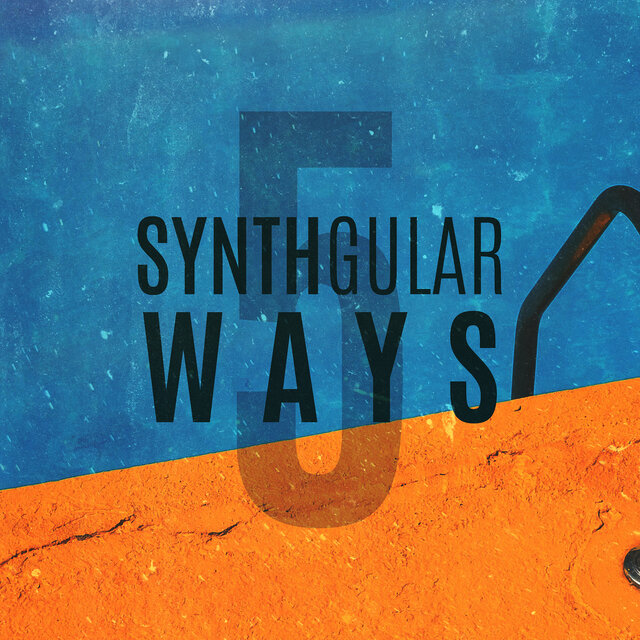 Synthgular Ways 5