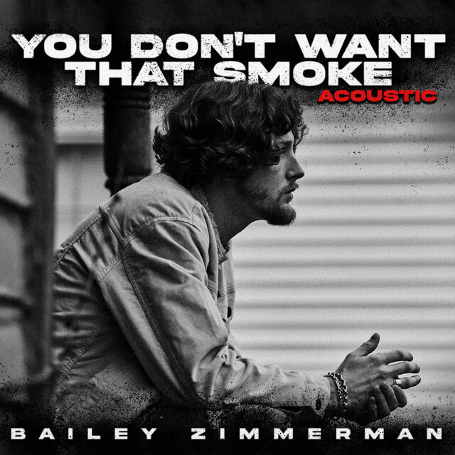 You Don’t Want That Smoke. The Acoustic Version.