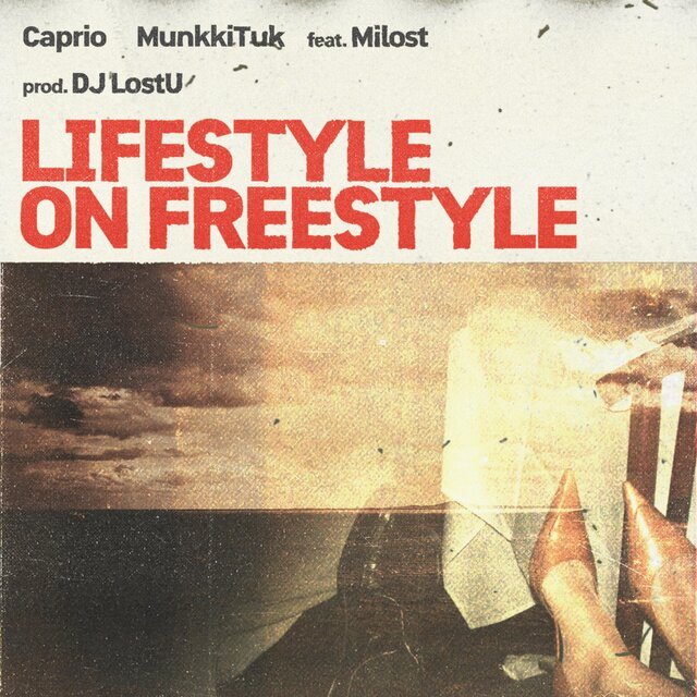 Lifestyle On Freestyle (feat. Milost)