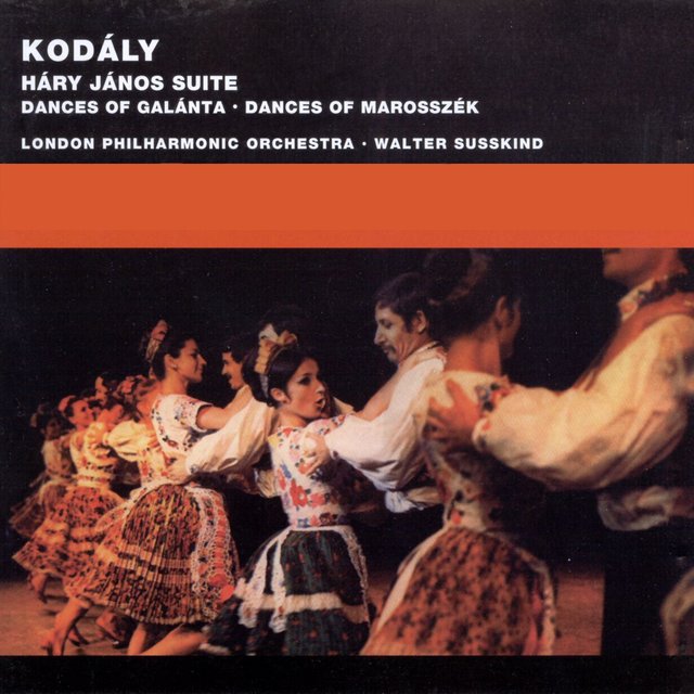 Kodály: Háry János Suite, etc