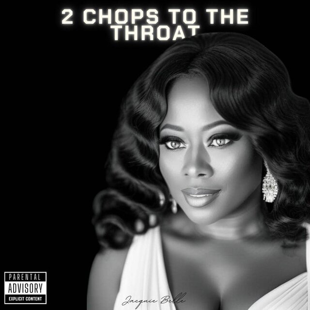 2 Chops to The Throat