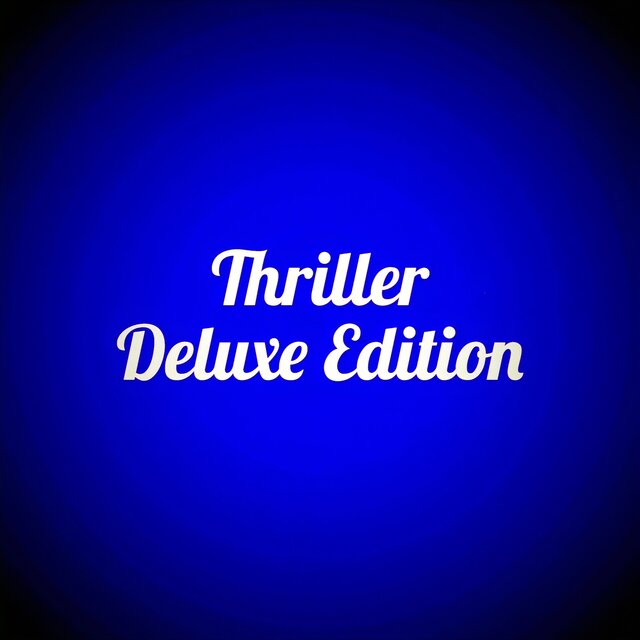 Thriller (Deluxe Edition)