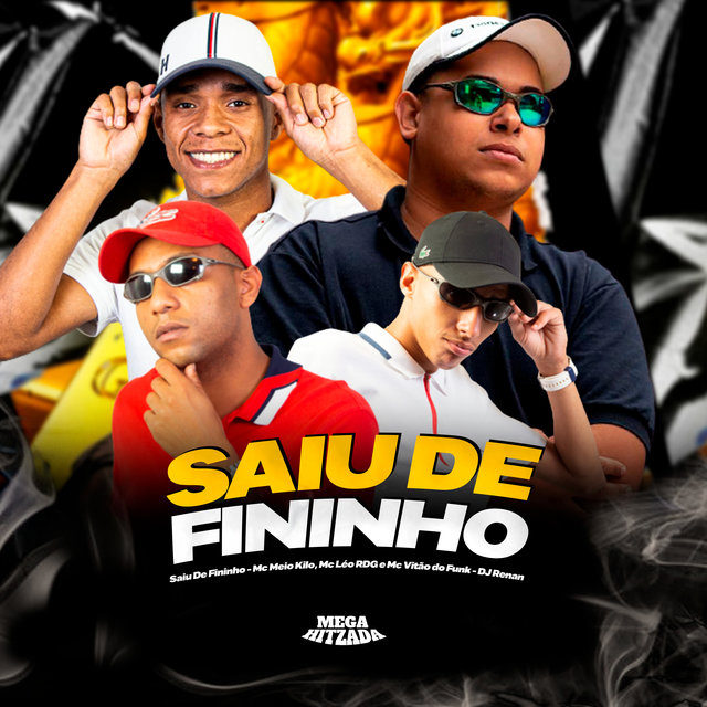 Saiu de Fininho