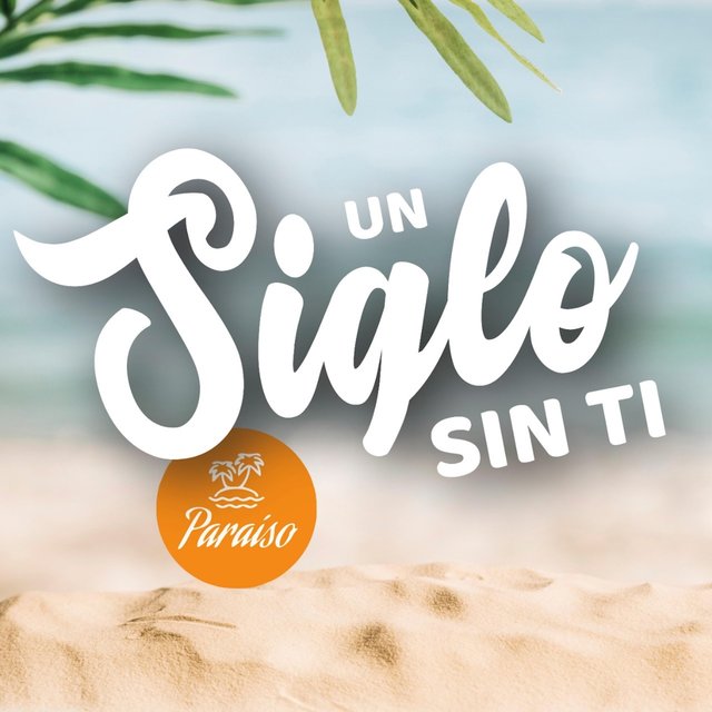 Un Siglo Sin Ti