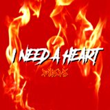 i need a heart