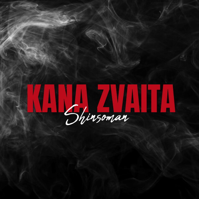 Kana Zvaita