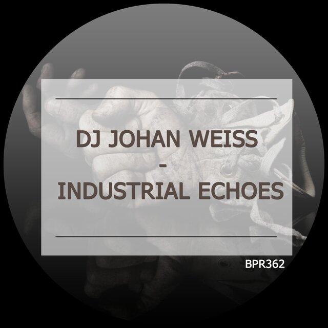 Industrial Echoes