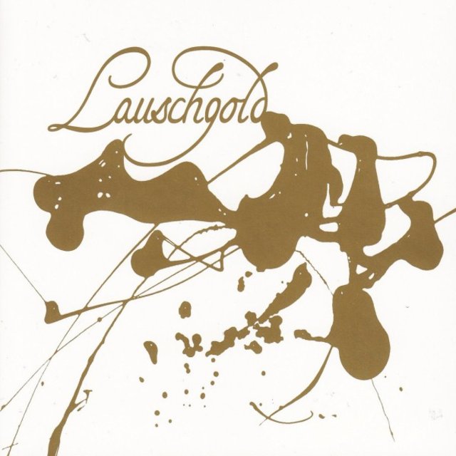 Lauschgold