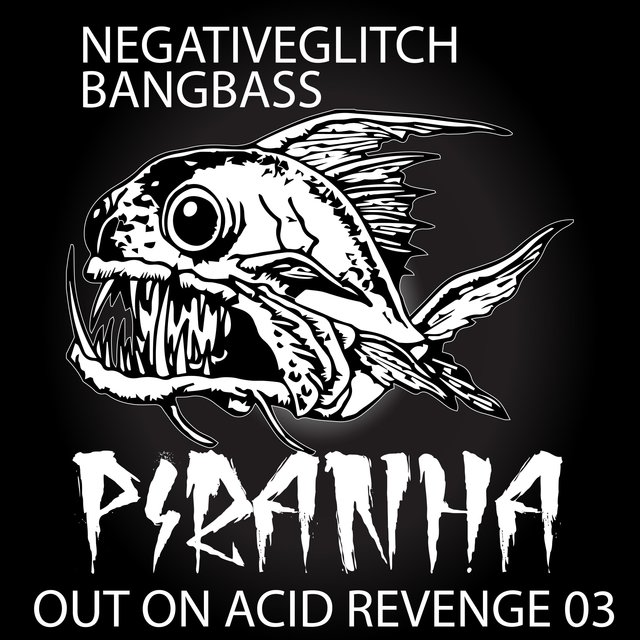 Piranha (feat. NegativeGlitch)