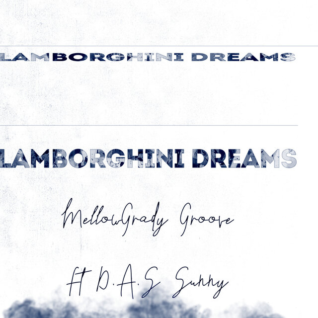Lamborghini Dreams (feat. D.A.S Sunny)