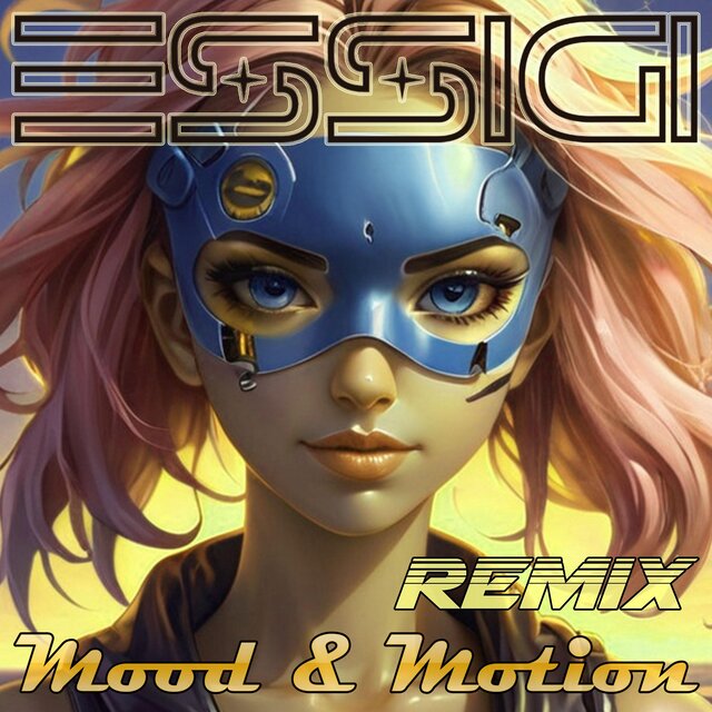 Mood & Motion (REMIX)