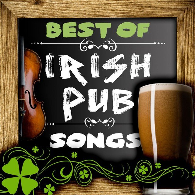 Best Of Irish Pub Songs