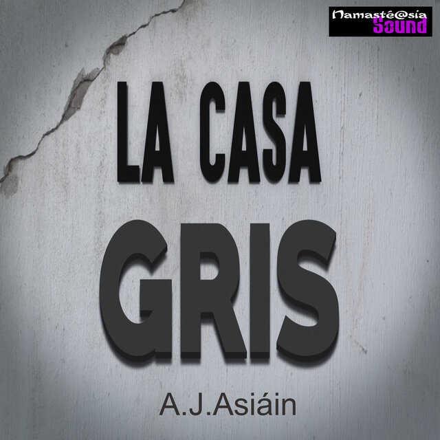 La Casa Gris