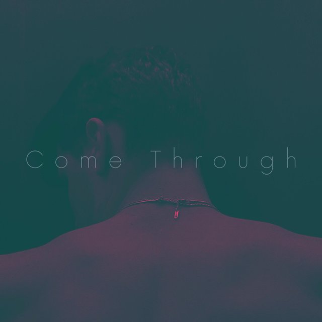 Come Through (feat. Kj)