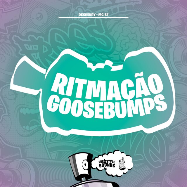 Ritmação Goosebumps