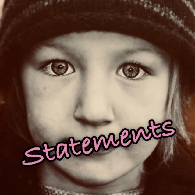 Statements