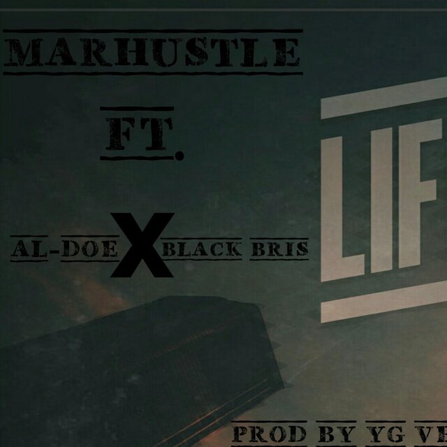 Life Like (feat. Al-Doe & Black Bris)