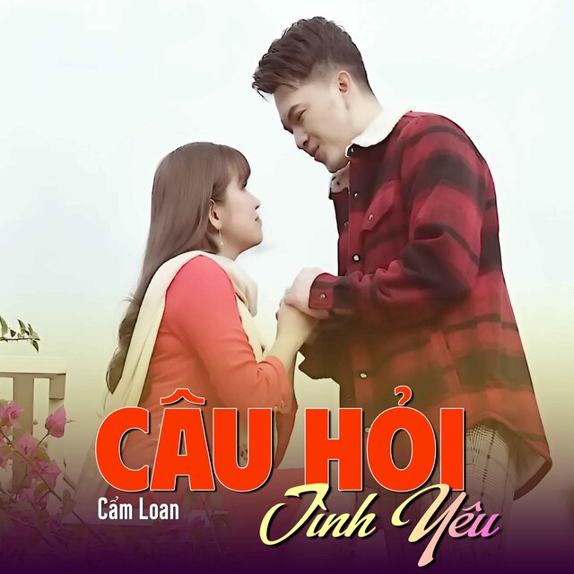 Câu Hỏi Tình Yêu