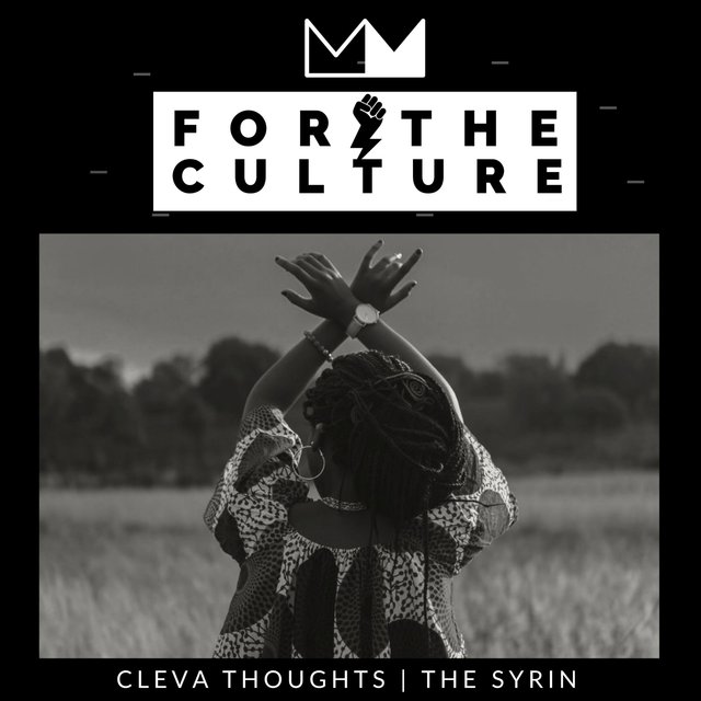 For the Culture (feat. The Syrin)