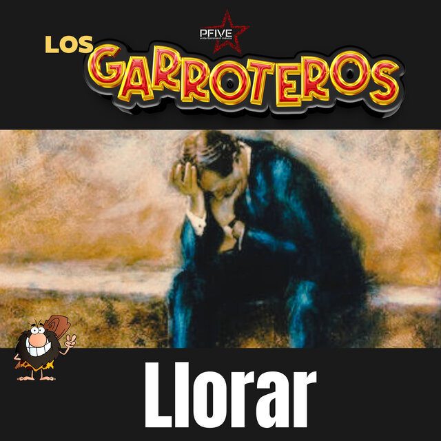 Llorar