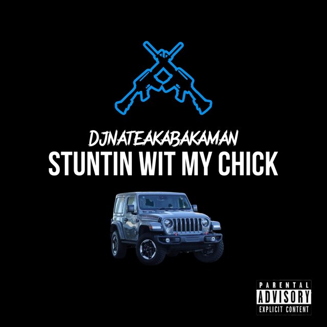 Stuntin wit my Chick