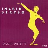 Dance with It