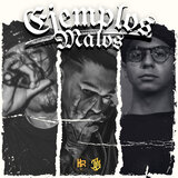 EJEMPLOS MALOS (Feat. Vicho)