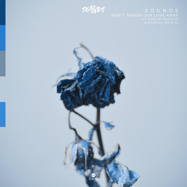 Don't Throw Our Love Away [Karakal Remix]