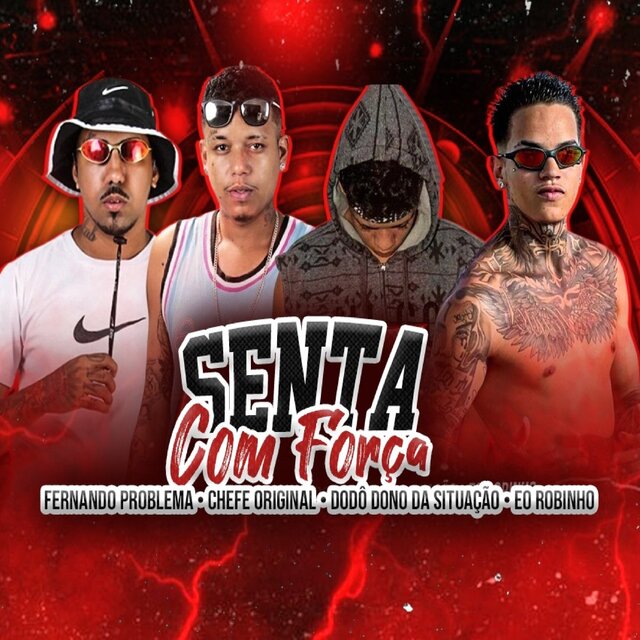 Senta Com Força