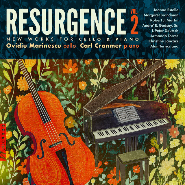 Resurgence, Vol. 2: New Works for Cello & Piano