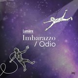 Imbarazzo / Odio