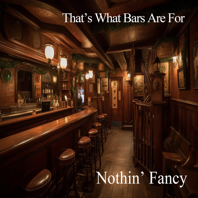 That's What Bars Are For