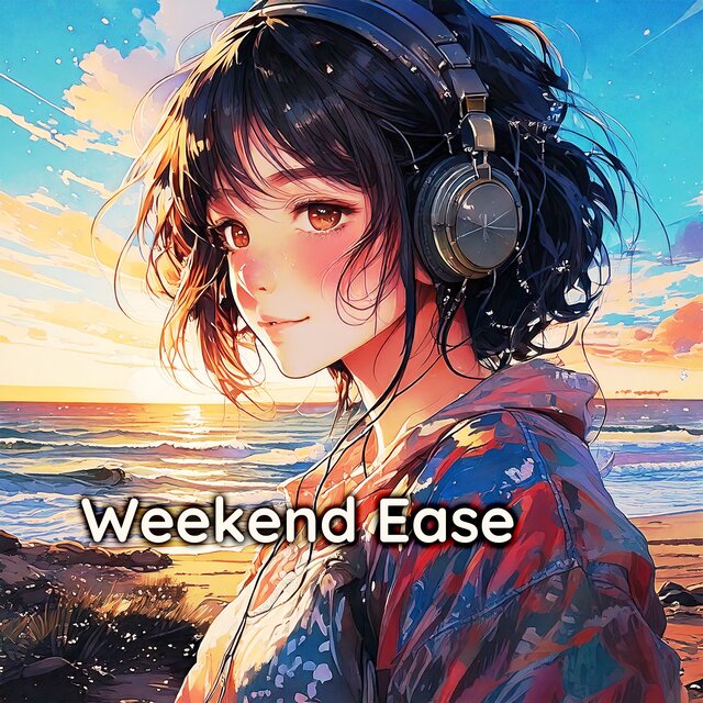 Weekend Ease