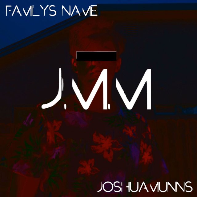 Family's Name (U Don't Know Me)