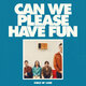 Cover art for album Can We Please Have Fun by Kings Of Leon