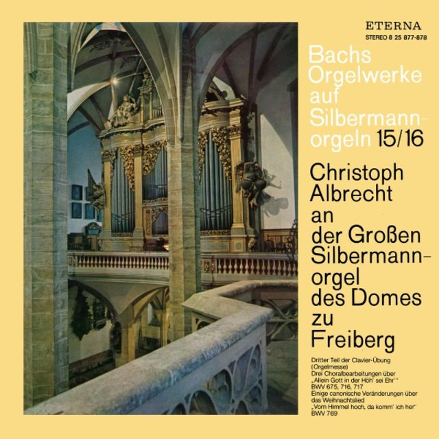 Bach: Orgelwerke auf Silbermannorgeln 15/16