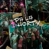 Pa la Shorty
