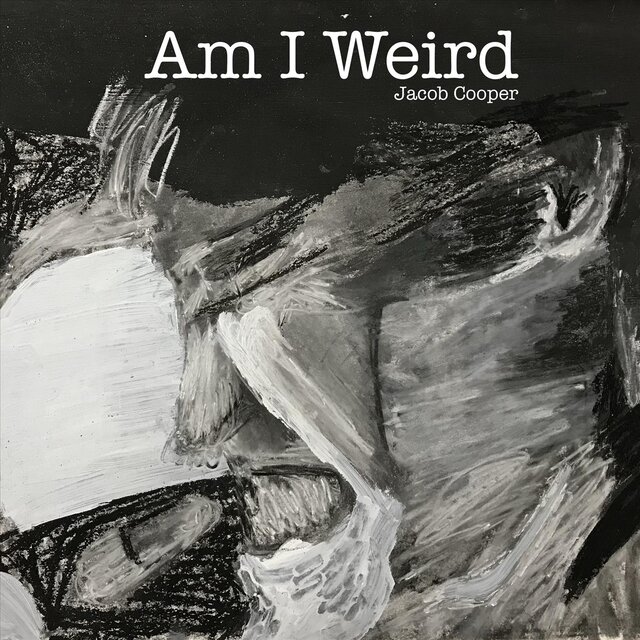 Am I Weird