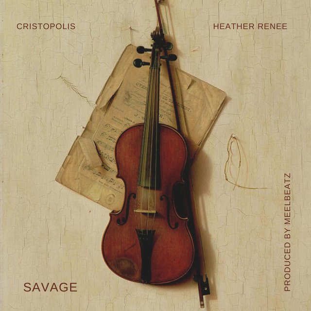 Savage (feat. Heather Renee)