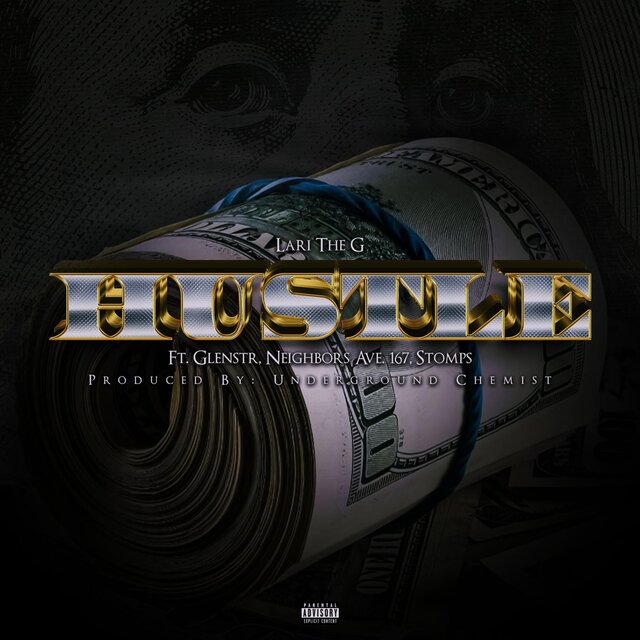 Hustle (Get Money) (feat. Glenstr, Neighbors Ave 167 & Stomps)