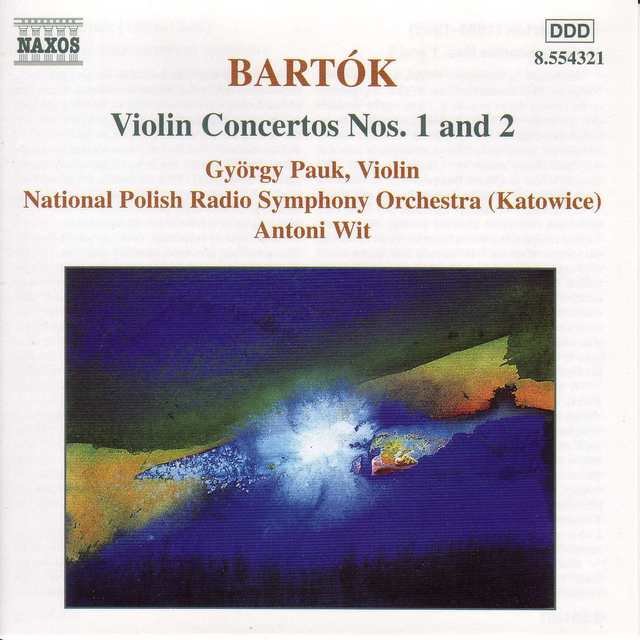 Bartok: Violin Concertos Nos. 1 and 2