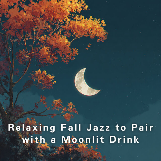 Relaxing Fall Jazz to Pair with a Moonlit Drink