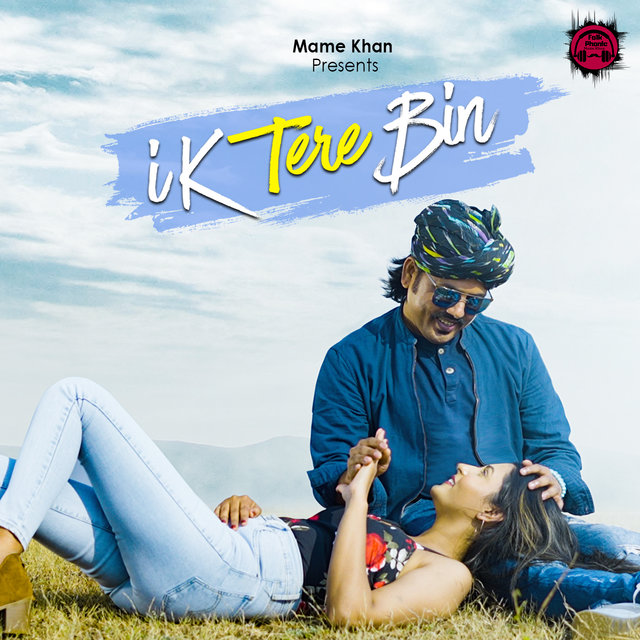 Ik Tere Bin