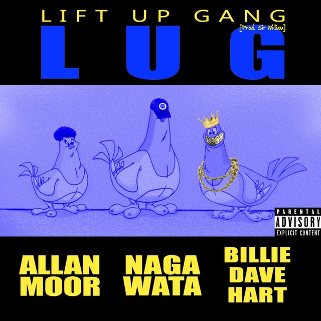 Lift Up Gang (feat. Allan Moor & Naga Wata)