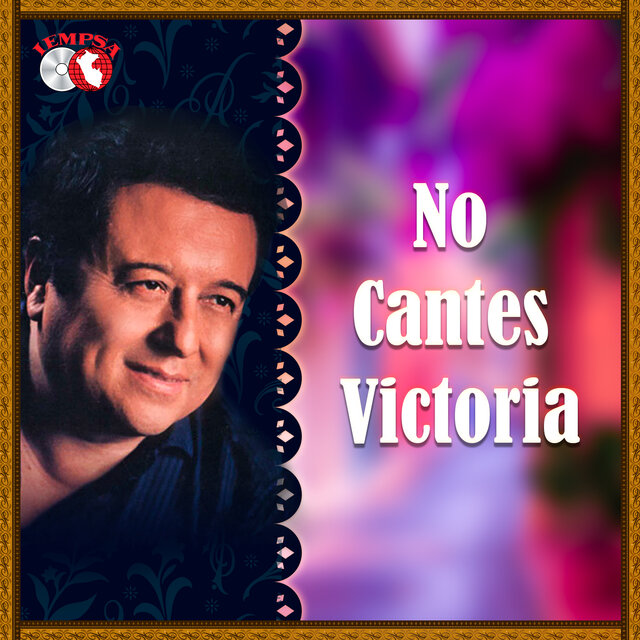 No Cantes Victoria (Bolero)