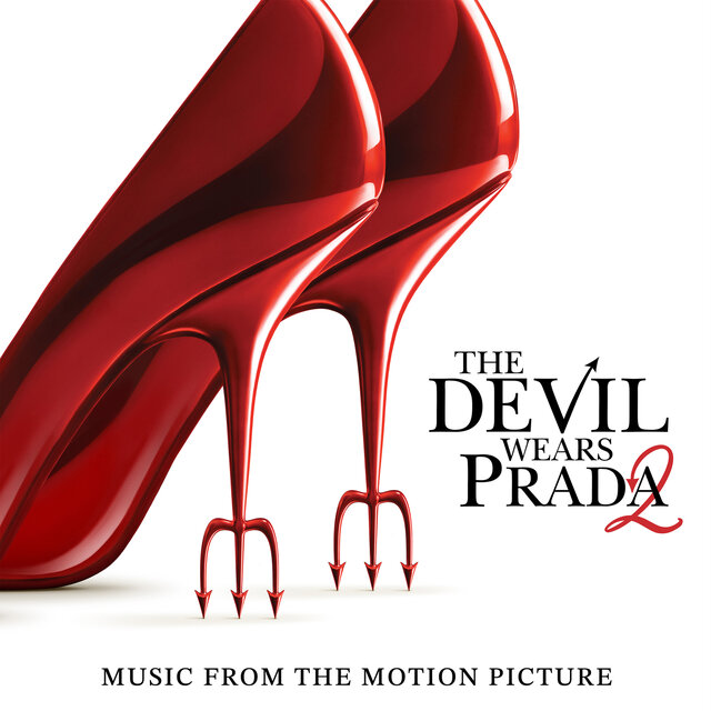 Cover art for album The Devil Wears Prada 2 (Music From The Motion Picture) by Lady GaGa, Doechii, SIENNA SPIRO, Izzy Escobar