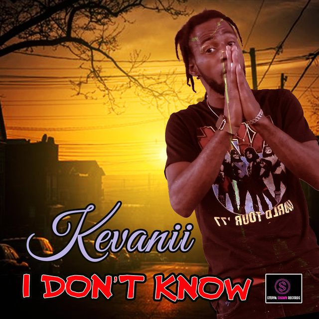 I Don’t Know