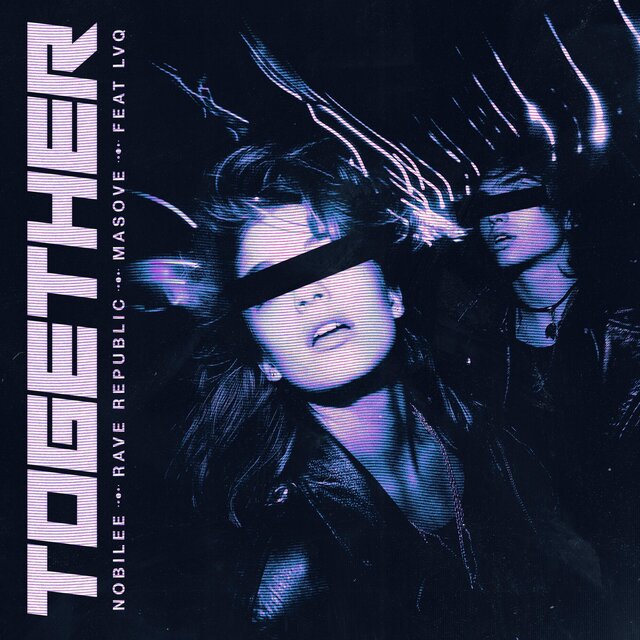 Together (feat. LVQ)